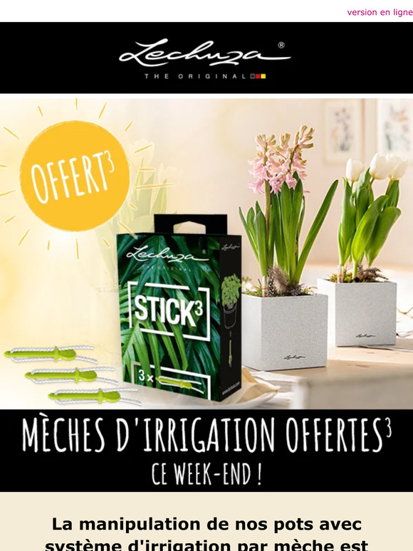 🎁 Mèches d'irrigation offertes ce week-end !