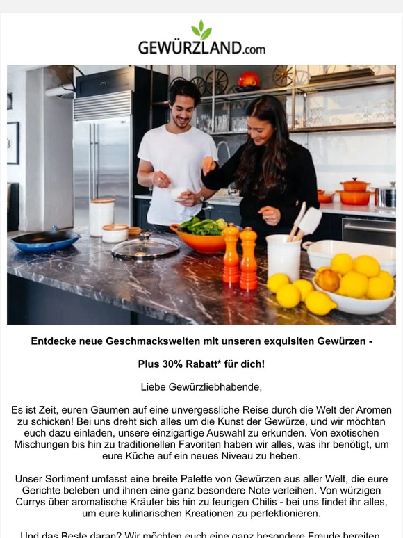 30% Rabatt* für dich. Entdecke neue Geschmackswelten mit unseren Gewürzen