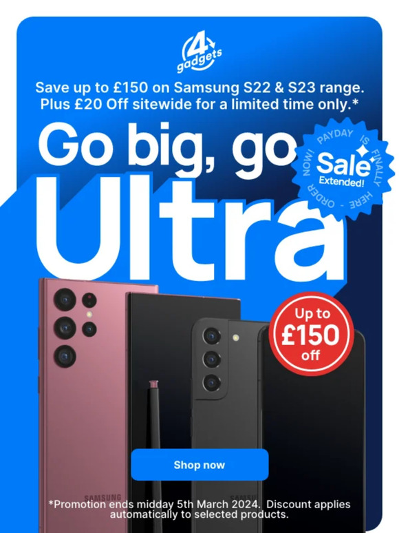 It's Payday! Sale Extended! 😉💙 Save Big on Samsung S22 & S23 ranges + £20 Off sitewide. Don't miss out!