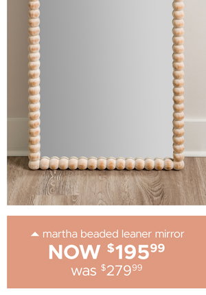 Martha Beaded Leaner Mirror