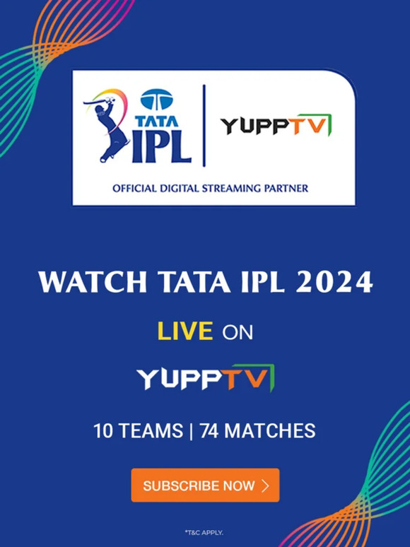 Yuptv Uae Watch Tata Ipl 2024 Live On Yupptv Milled