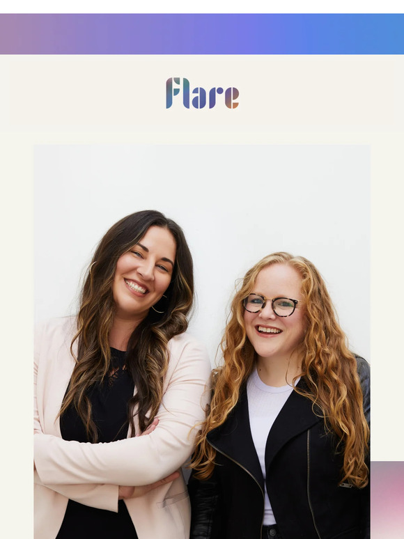 Feel Confident in Every Situation with Flare