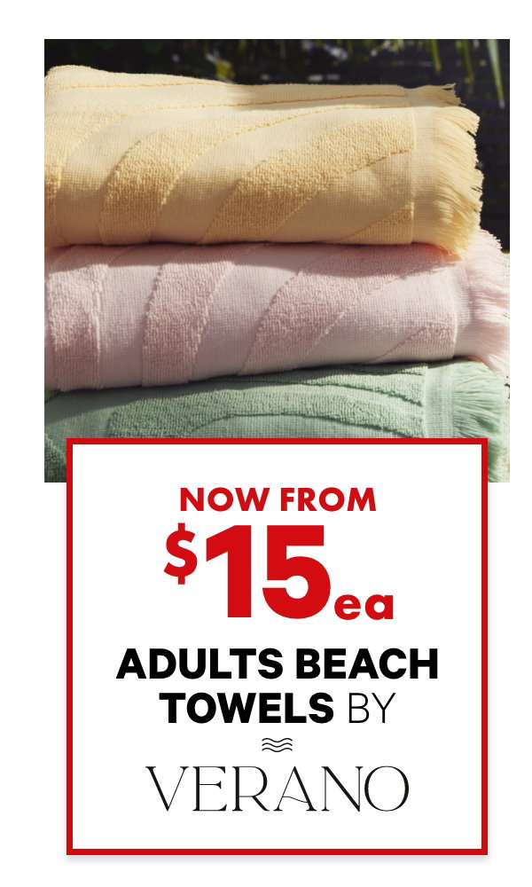 Adult beach towels by Verano now from $15 each