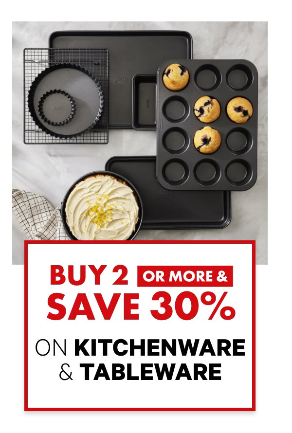Buy 2 or more & save 30% on Kitchenware & Tableware