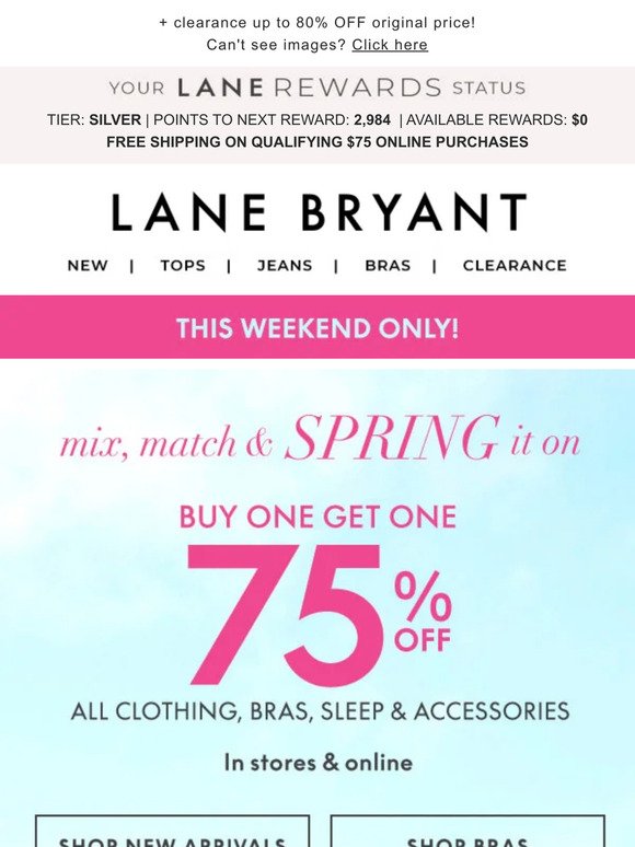 BOGO 75% OFF everything you need to spring into style!