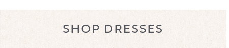 Shop Dresses