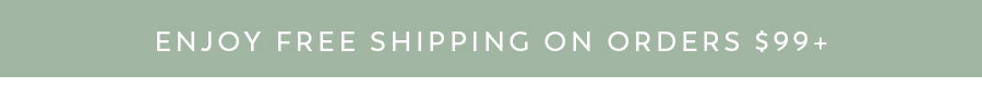 Enjoy free shipping over $99+