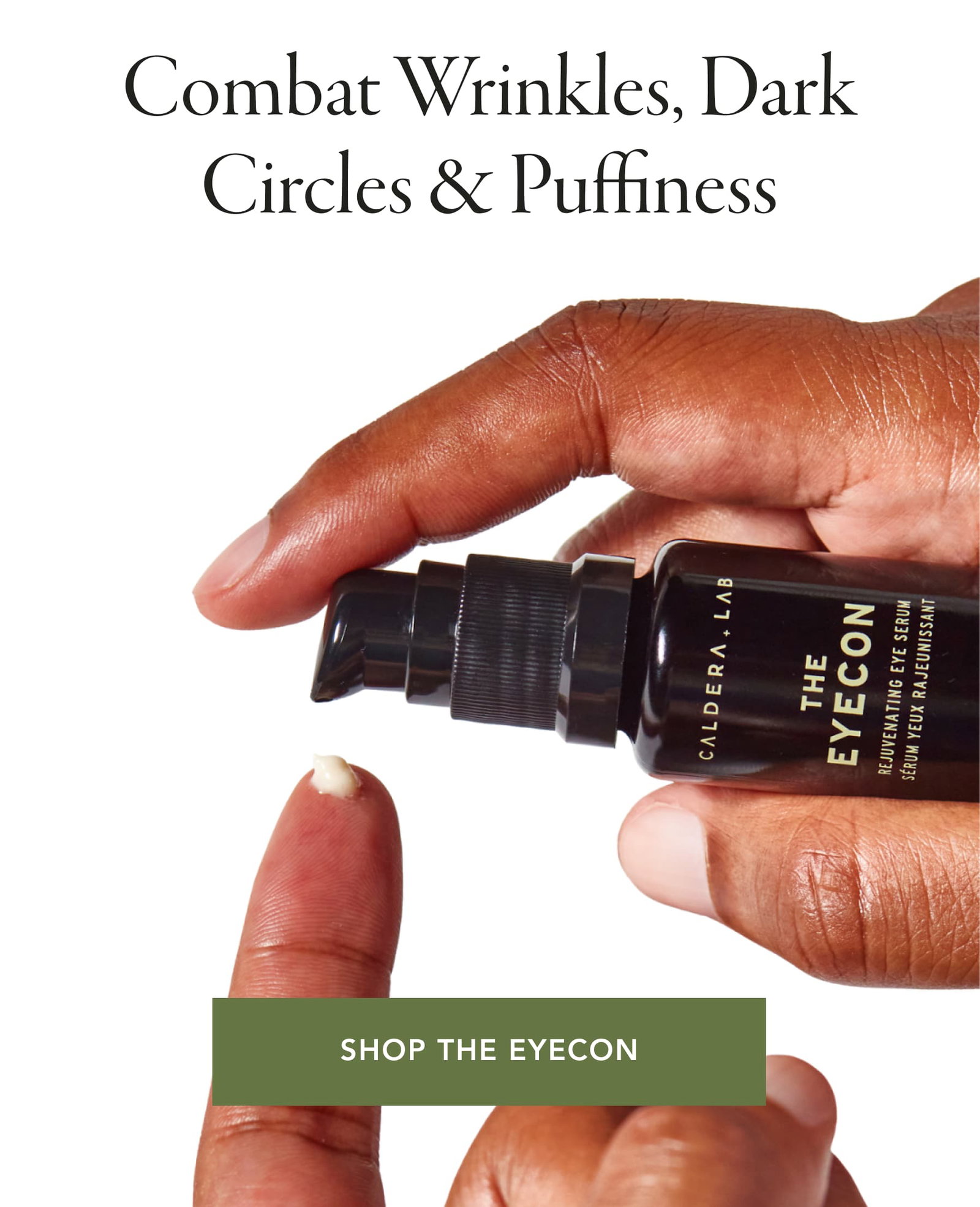 Combat Wrinkles, Dark Circles & Puffiness