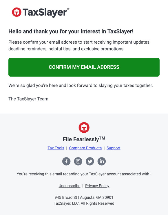 Welcome to TaxSlayer! Please confirm your email address