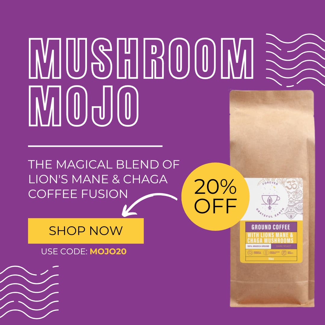 Grateful Earth Introducing Mushroom Mojo Elevate Your Coffee Experience Milled