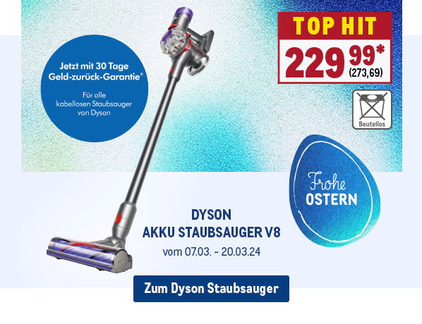 Top Hit: Dyson Akku Staubsauger V8 nur 229,99€*