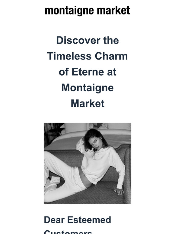 Discover the Timeless Charm of Eterne at Montaigne Market