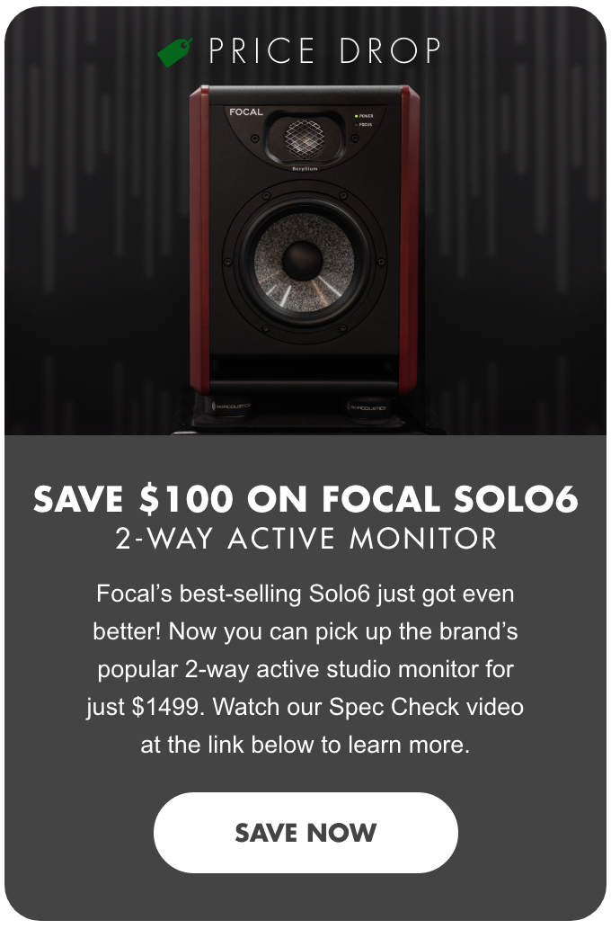 PRICE DROP! Save $100 on Focal Solo6