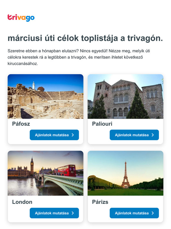 Nézze meg a legnépszerűbb márciusi úti célokat