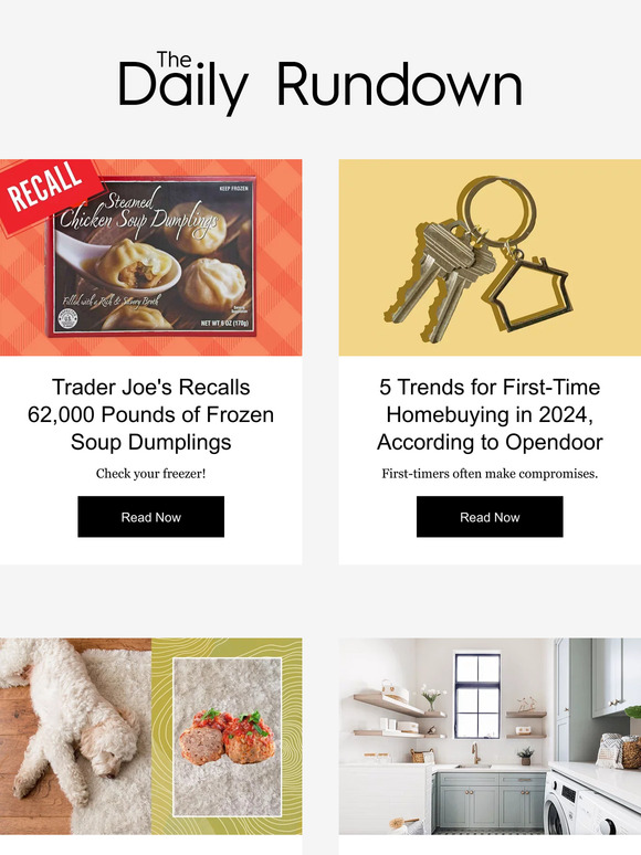 Better Homes and Gardens RECALL Trader Joe's Recalls 62,000 Pounds of Frozen Soup Dumplings