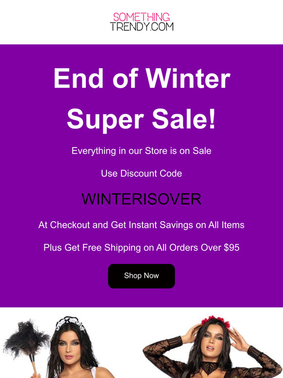 End of Winter Super Sale