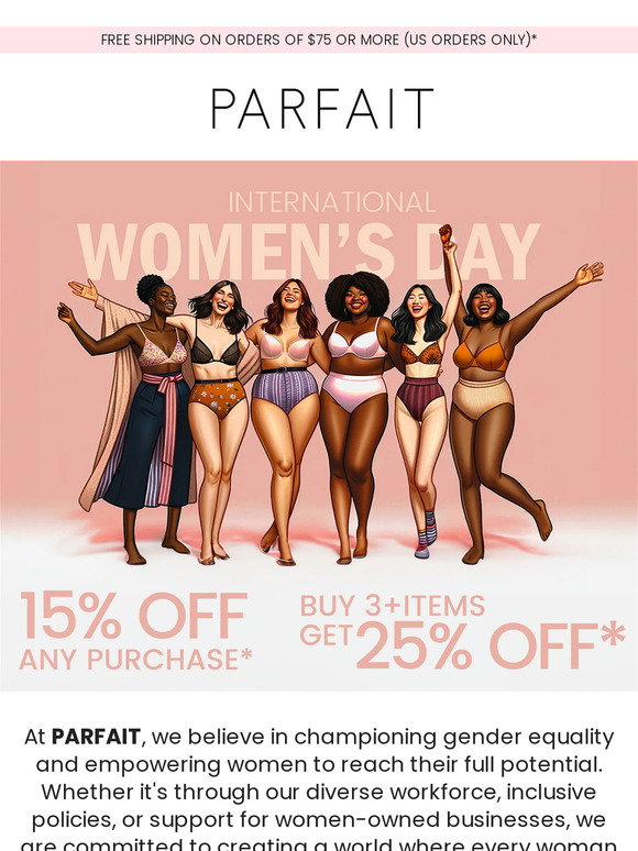 Parfait Lingerie: PARFAIT Joins You In Celebrating International Women's  Day