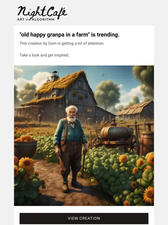 "old happy granpa in a farm" - trending on NightCafe.