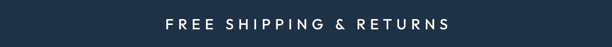 Free Shipping & Returns