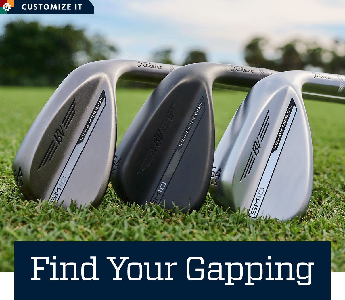 Golf Galaxy Find your gapping ️ Titleist Vokey Design SM10 wedges Milled