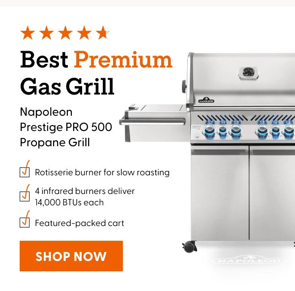 Best Premium Gas Grill - Our Pick: Napoleon Prestige PRO 500 Propane Grill