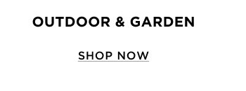 Outdoor & Garden