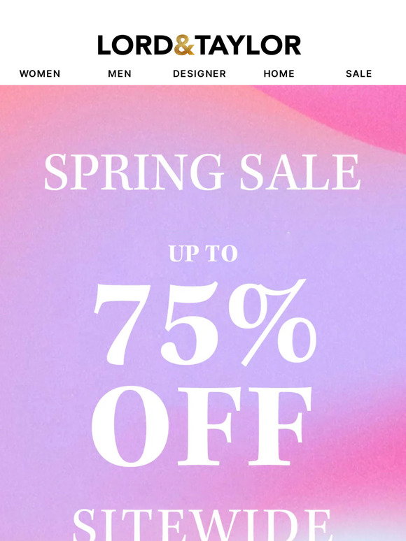 Lord &amp; Taylor Email Newsletters: Shop Sales, Discounts, and Coupon Codes