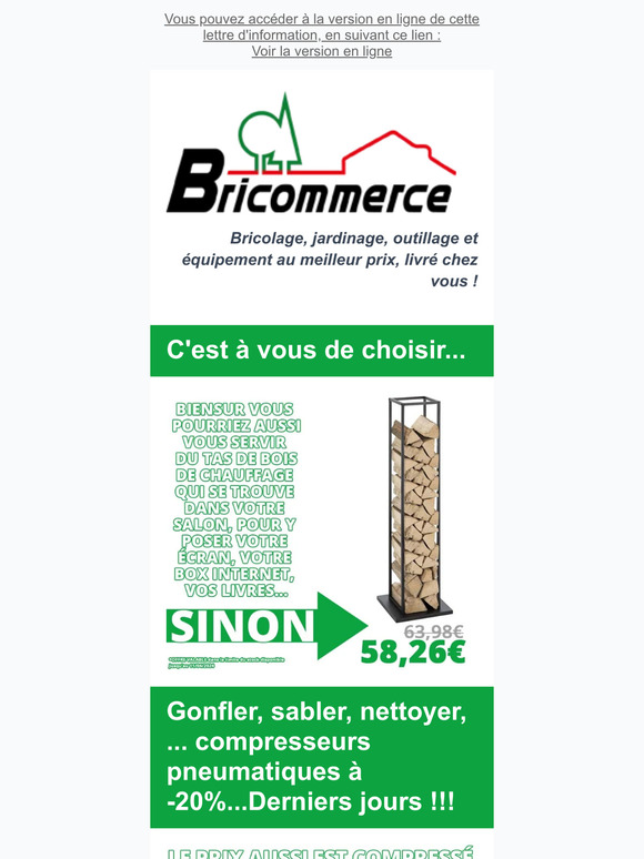 Range bûches design et élégant en promo, et 20% de remise sur nos compresseurs...