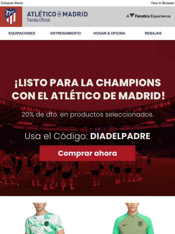 ¿Listo para la Champions? ¡Ahora una selección de productos con un 20% de dto.!