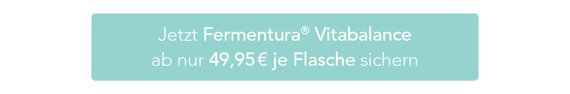 Fermentura® Vitabalance sichern