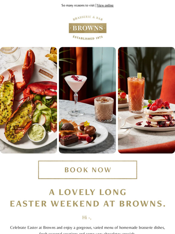 A lovely long Easter weekend at Browns