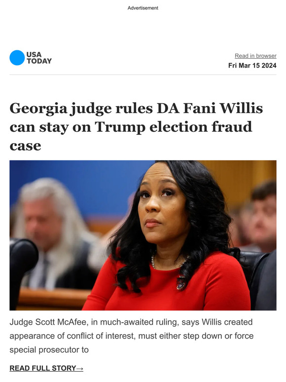 USA TODAY: Breaking: Judge Says Georgia DA Fani Willis Can Stay On ...