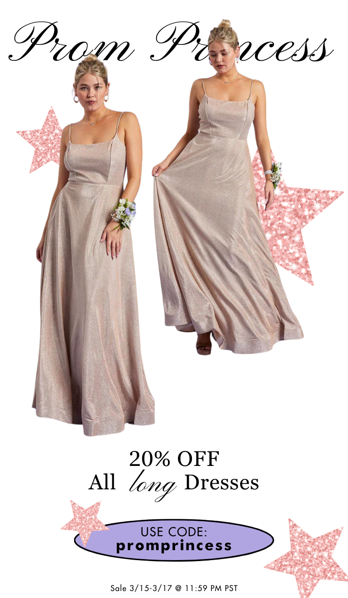 prom pricess, get 20% off all long dresses, use code promprincess sale 3/15-3/17 @ 11:59 pm pst.