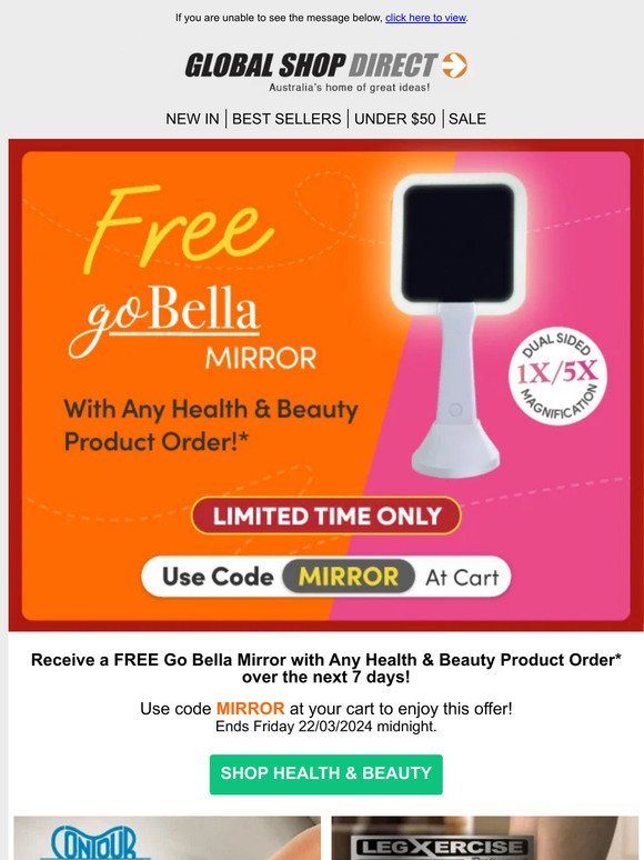Enjoy A FREE Go Bella Mirror With Any Health & Beauty Product Order!