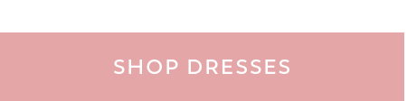 Shop Dresses