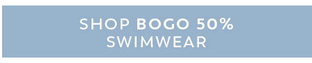 Shop BOGO 50% off swim
