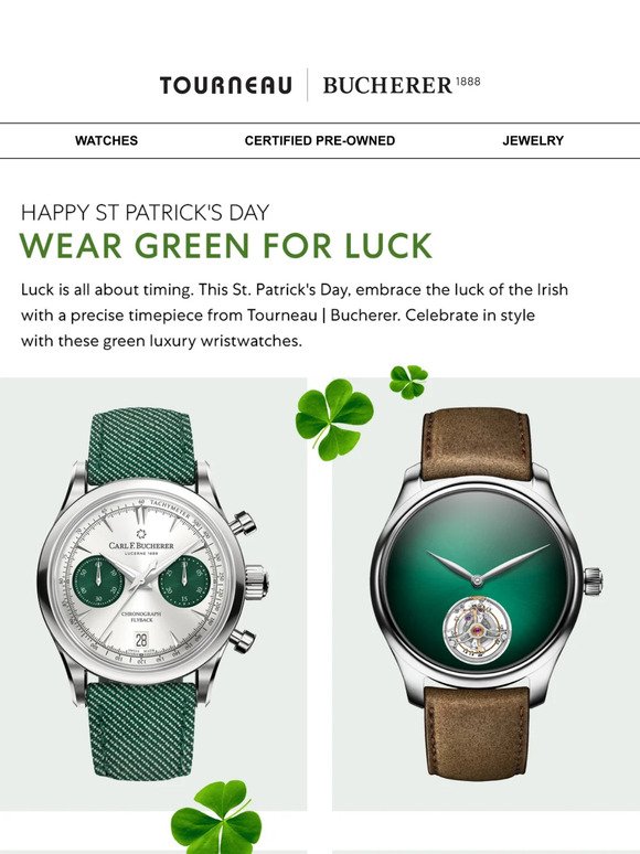 Feel lucky in luxury wristwatches.
