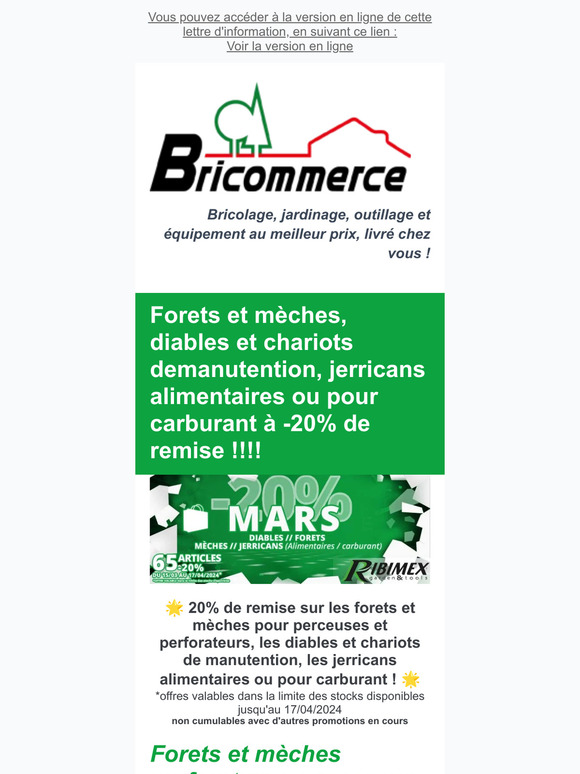 Promotions 20% de remise, forets et mèches, diables manutention et jerricans alimentaires ou carburant...