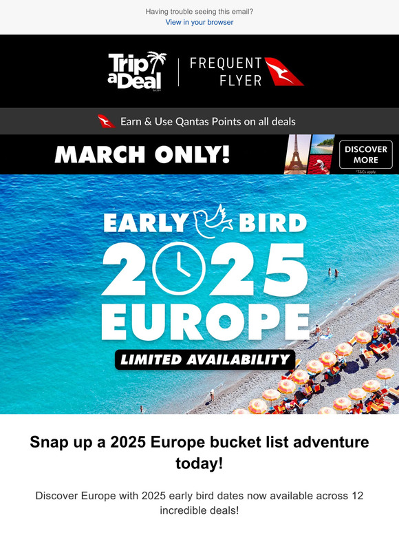 TripADeal Lock in early bird dates for Europe 2025 today! Plus use 50