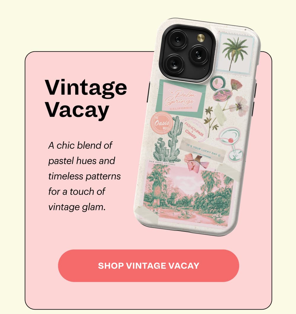 Vintage Vacay A chic blend of pastel hues and timeless patterns for a touch of vintage glam. [Shop Vintage Vacay]