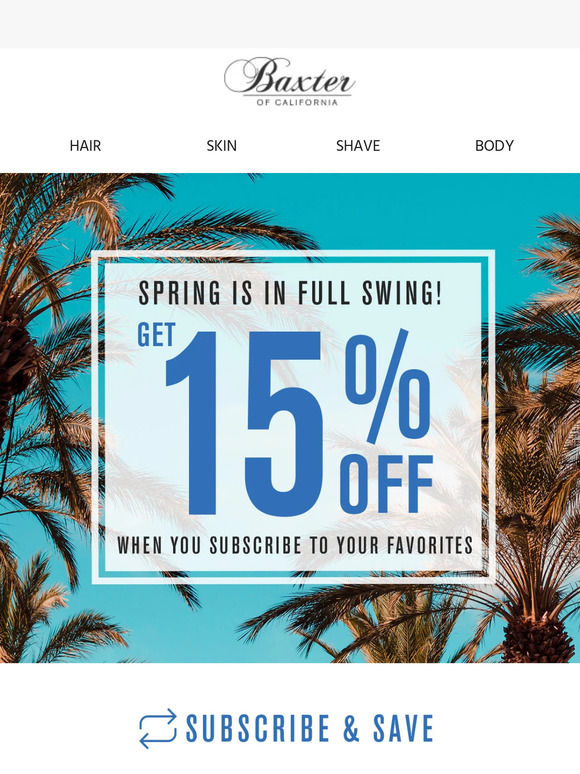 Baxter Of California Email Newsletters Shop Sales, Discounts, and