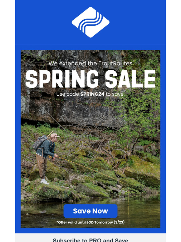 We extended our Spring Sale by 48 HOURS!
