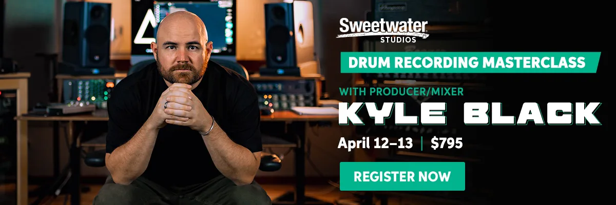 Drum Recording Masterclass with producer/mixer Kyle Black. April 12-13. $795. Register Now.