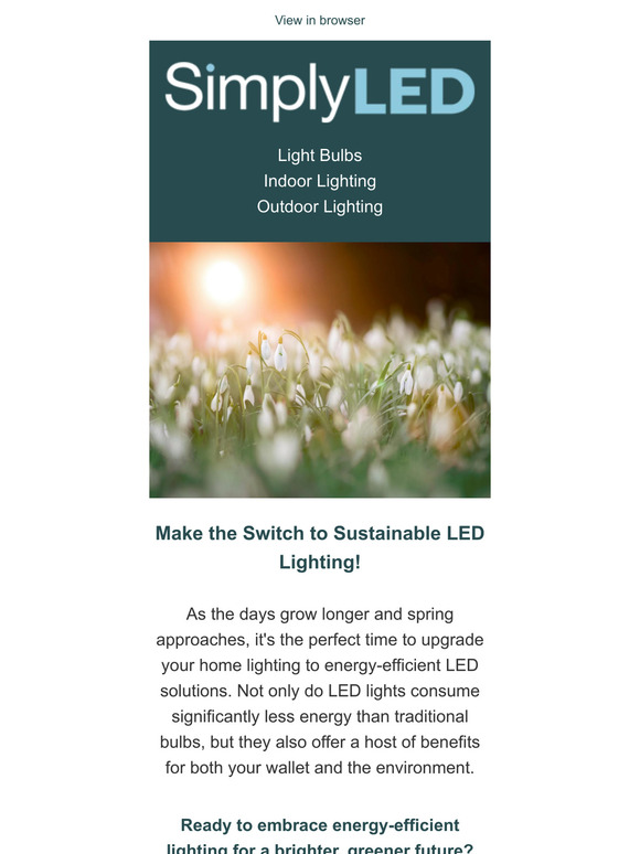 Brighten Your Spring with Energy-Efficient LED Lighting!