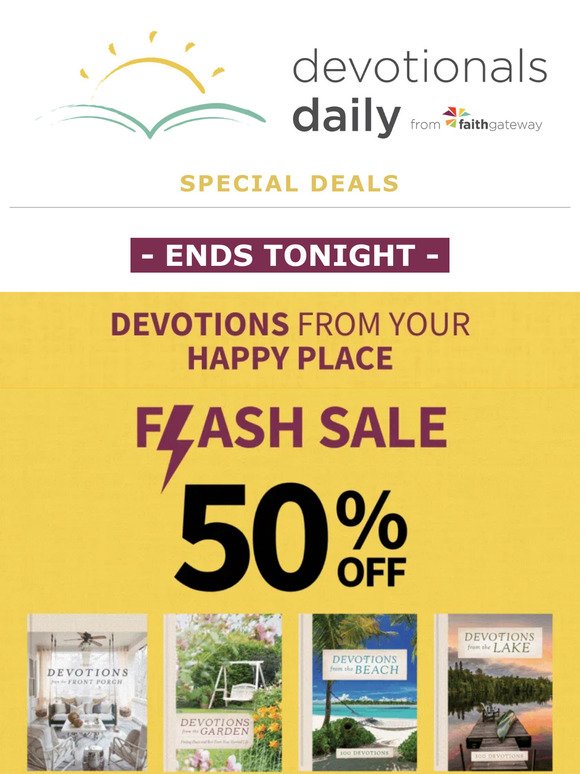 ends tonight! 50% off devotions from your happy place 🌊 🌴⛰️