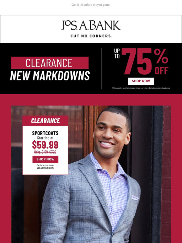 Jos. A. Bank This is all on clearance. Milled