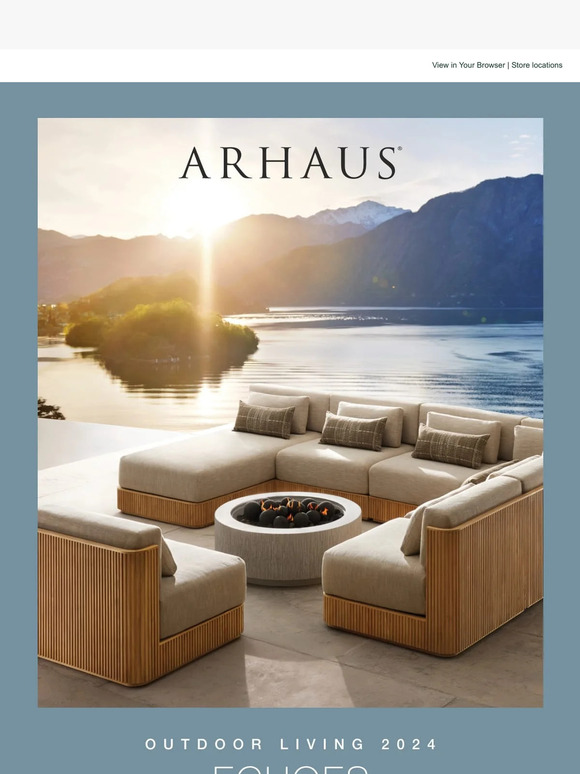 Arhaus Our 2024 Outdoor Catalog is Here Milled