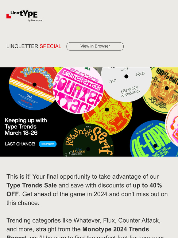 Limited time left: Type Trends