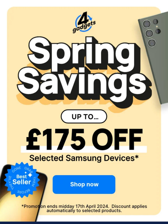 Big Spring Savings 💛 Get Up to £175 OFF Samsung Phones! 📱