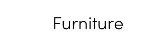 Furniture
